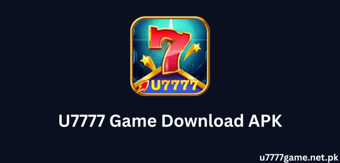 U7777 Game Download APK